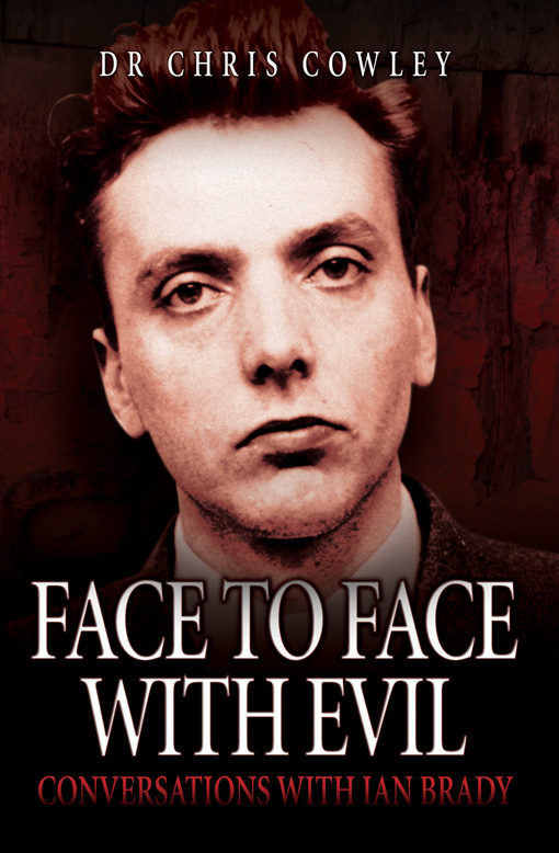 Title details for Face to Face with Evil by Dr. Chris Cowley - Available